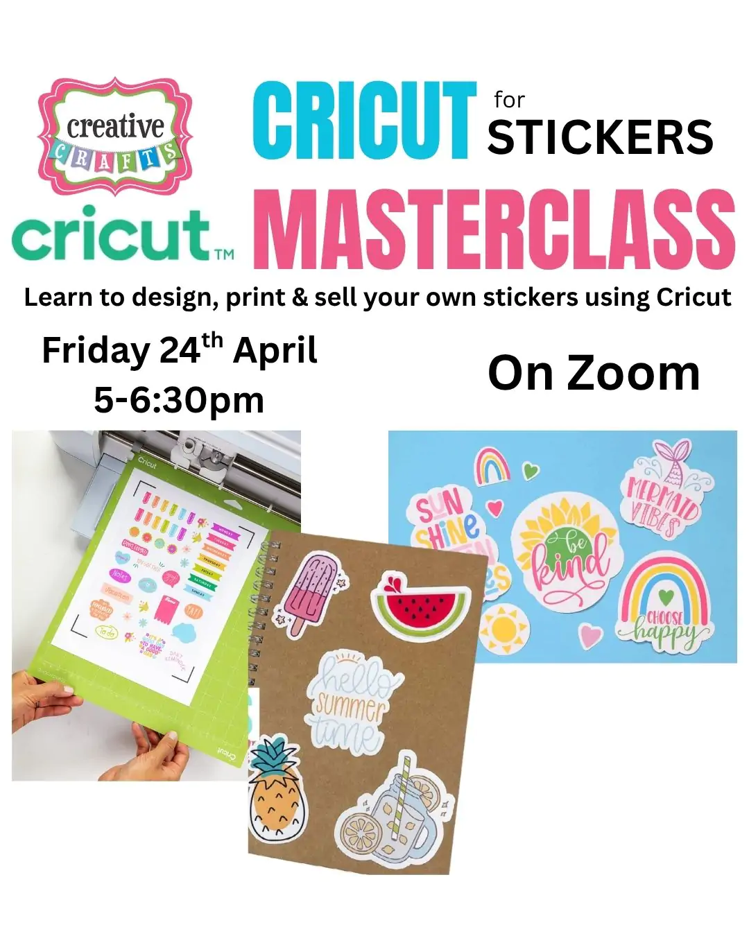 Cricut sticker-making projects from the Creative Crafts workshop poster